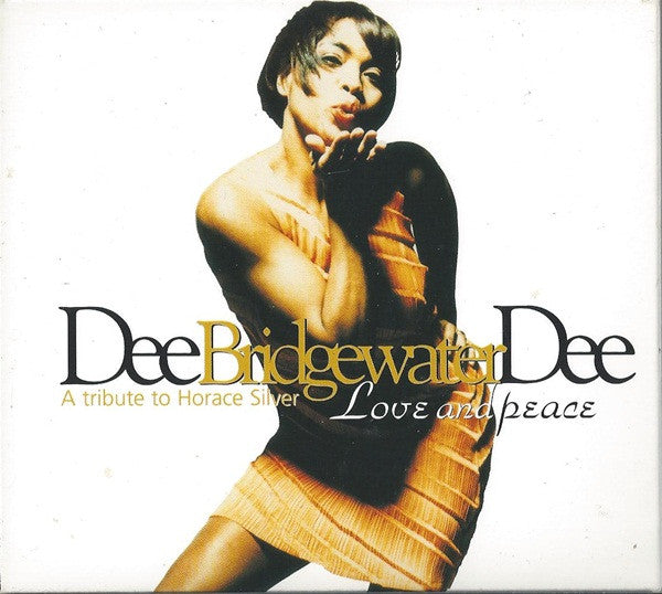 ซีดี Dee Dee Bridgewater - Love And Peace - A Tribute To Horace Silver CD VG+