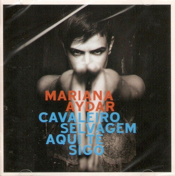ซีดี Mariana Aydar - Cavaleiro Selvagem Aqui Te Sigo CD VG+