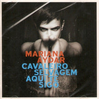 ซีดี Mariana Aydar - Cavaleiro Selvagem Aqui Te Sigo CD VG+