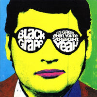ซีดี Black Grape - It's Great When You're Straight...Yeah CD VG+