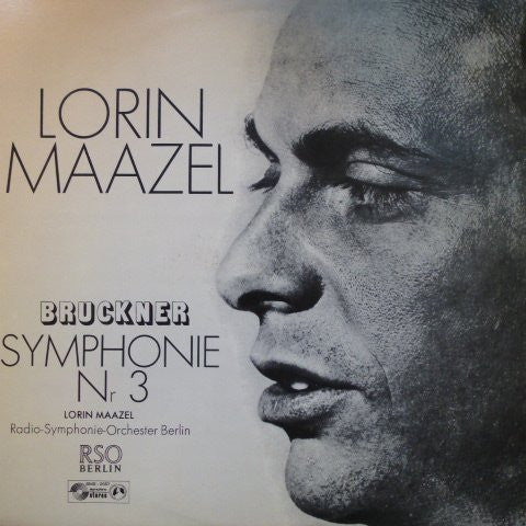 แผ่นเสียง Lorin Maazel / Anton Bruckner / Radio-Symphonie-Orchester Berlin - Symphonie Nr 3 Vinyl VG+