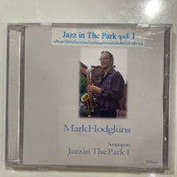 ซีดี Mark Hodgkins - Jazz In The Park 1 CD NM แผ่นทอง