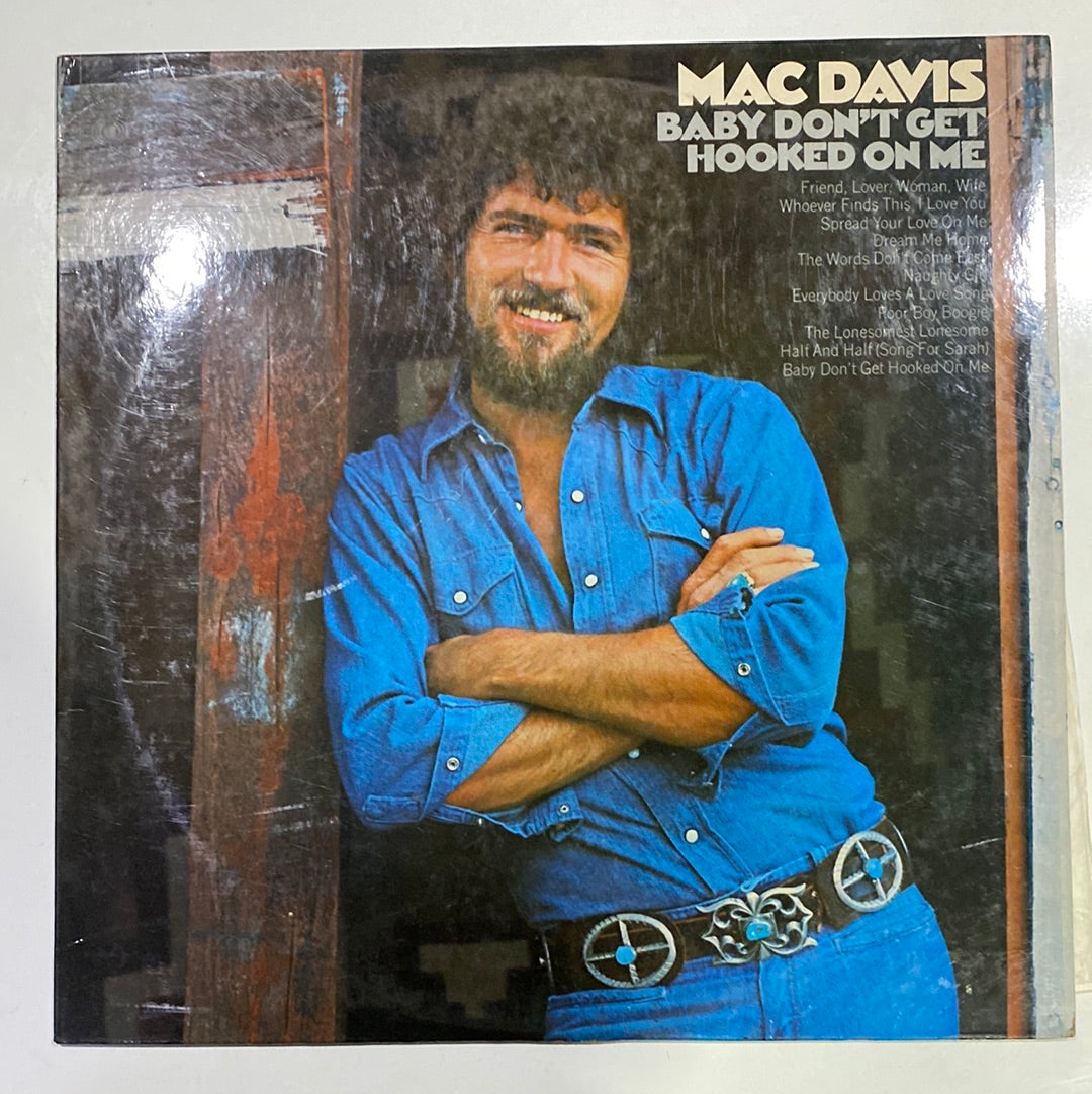 Mac Davis - Baby Don't Get Hooked On Me (Vinyl) (VG+)