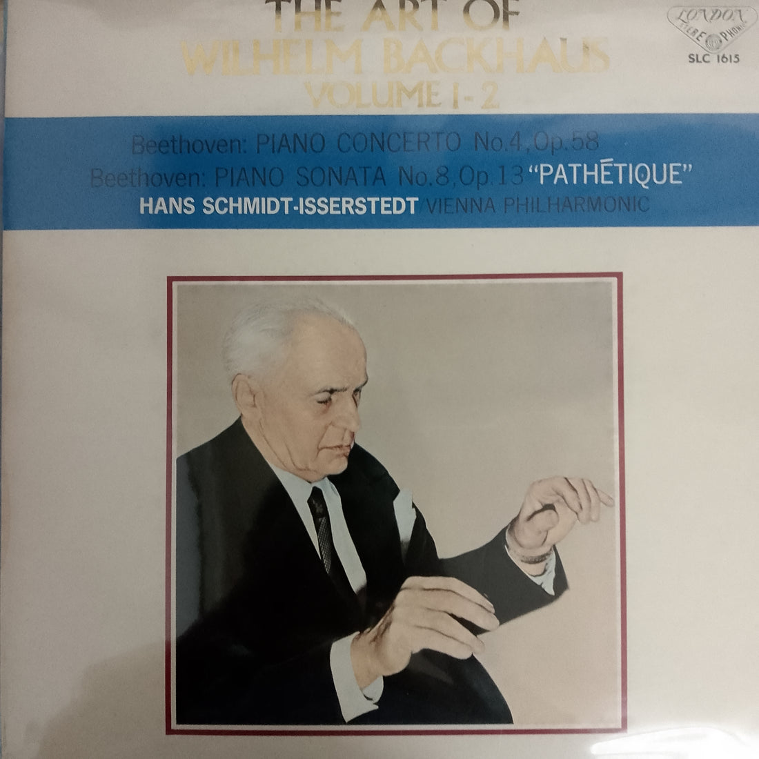 แผ่นเสียง Ludwig van Beethoven - Wiener Philharmoniker, Wilhelm Backhaus, Hans Schmidt-Isserstedt - Piano Concerto No.4, Op. 58 / Piano Sonata No.8, Op. 13 "Pathétique" Vinyl VG+