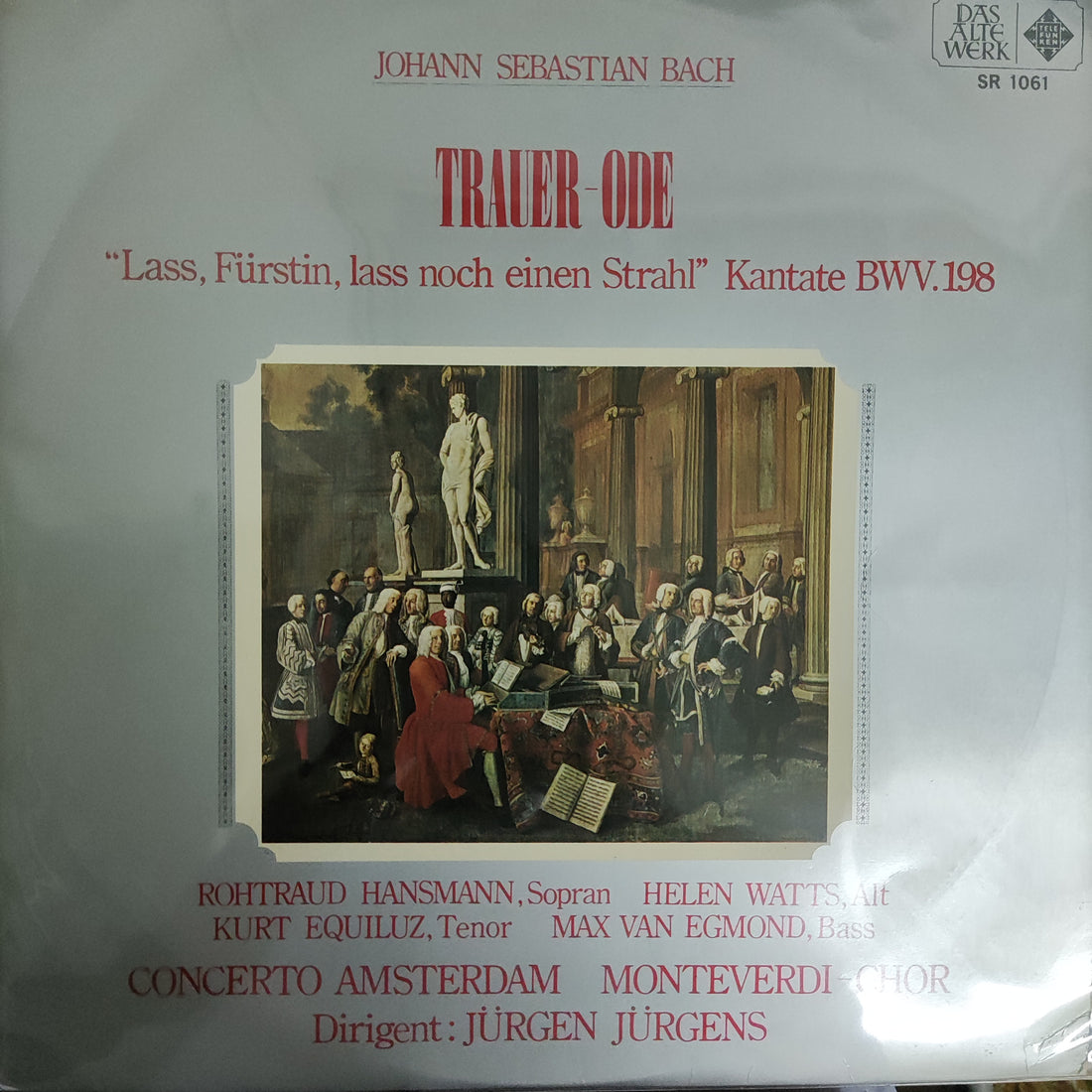 แผ่นเสียง Johann Sebastian Bach - Trauer -Ode Lass Fürstin Lass Noch Einen Strahl Kantate BWV.198 Vinyl VG+