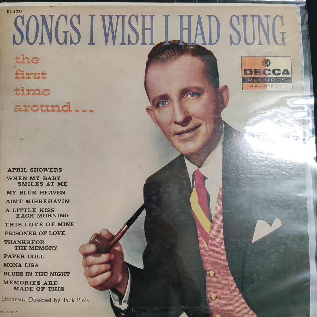 แผ่นเสียง Bing Crosby With Jud Conlon's Rhythmaires And Orchestra - Songs I Wish I Had Sung The First Time Around Vinyl VG