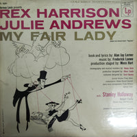 แผ่นเสียง Rex Harrison, Julie Andrews - My Fair Lady Adapted From Bernard Shaw’s”Pygmalion” Vinyl VG+
