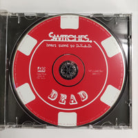ซีดี Switches - Heart Tuned To D.E.A.D. CD VG+