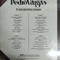 แผ่นเสียง Pedro Vargas – A Mis Gentiles Amigos Vinyl VG+