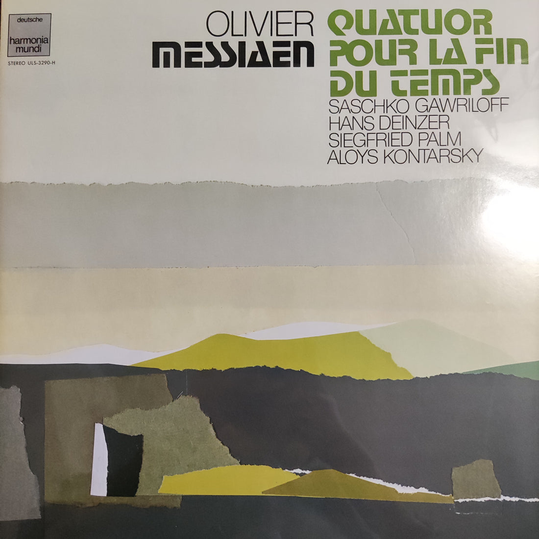 แผ่นเสียง Olivier Messiaen - Saschko Gawriloff, Hans Deinzer, Siegfried Palm, Aloys Kontarsky - Quatuor Pour La Fin Du Temps Vinyl VG+
