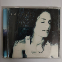 ซีดี Soraya - On Nights Like This CD VG+