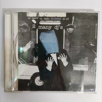 ซีดี 2 Many Dj's - As Heard On Radio Soulwax Pt.12 CD VG+