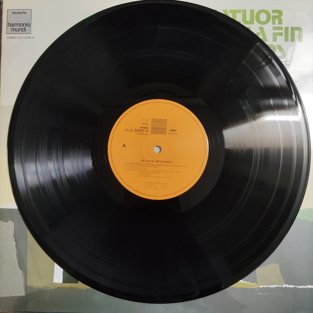 แผ่นเสียง Olivier Messiaen - Saschko Gawriloff, Hans Deinzer, Siegfried Palm, Aloys Kontarsky - Quatuor Pour La Fin Du Temps Vinyl VG+