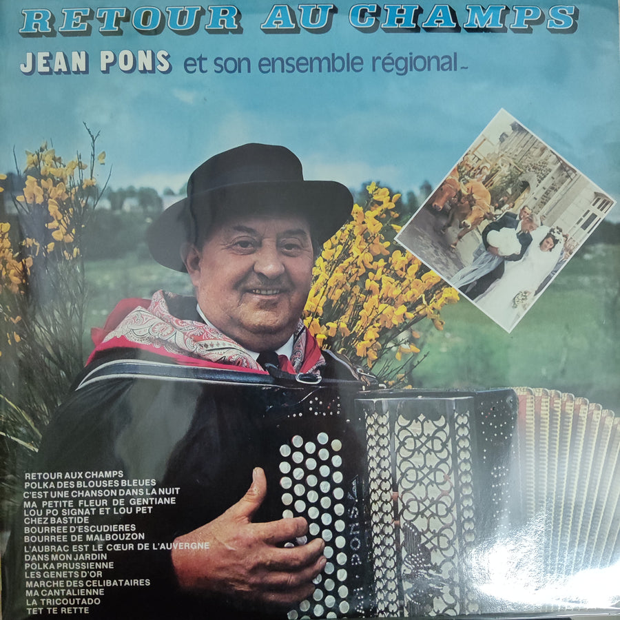 แผ่นเสียง Jean Pons - Retour Au Champs Et Son Ensemble Régional Vinyl VG+