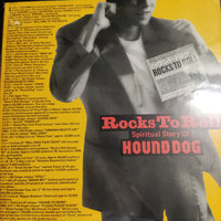 แผ่นเสียง Hound Dog - Rocks To Roll: Spiritual Story Of Hound Dog Vinyl VG+ 2LPs