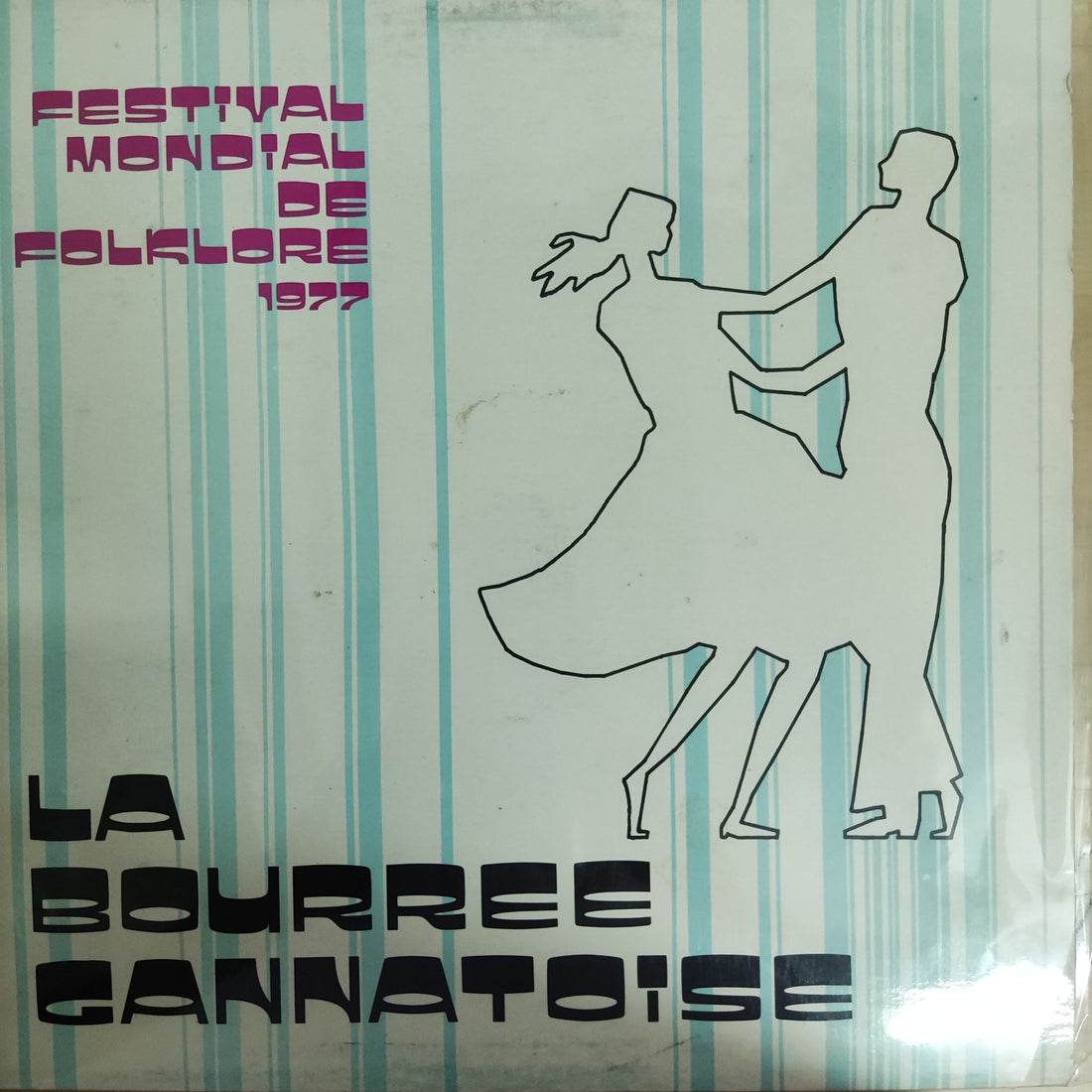 แผ่นเสียง Various - Festival Mondial De Folklore 1977 La Bourree Gannatoise Vinyl VG+