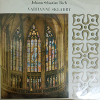 แผ่นเสียง Johann Sebastian Bach - Varhanní Skladby Vinyl VG+