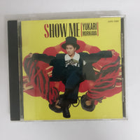 ซีดี Yukari Morikawa - Show Me CD VG+