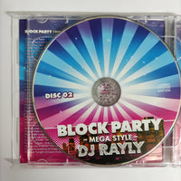 ซีดี DJ Rayly - Block Party Mega Style CD VG+ 2CDs