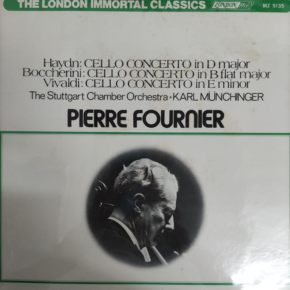แผ่นเสียง Pierre Fournier - Cello Concerto In D Major Cello Concerto In B Flat Major Cello Concerto In E Minor Vinyl VG+