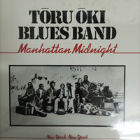 แผ่นเสียง Toru Oki Blues Band - Manhattan Midnight Vinyl VG+
