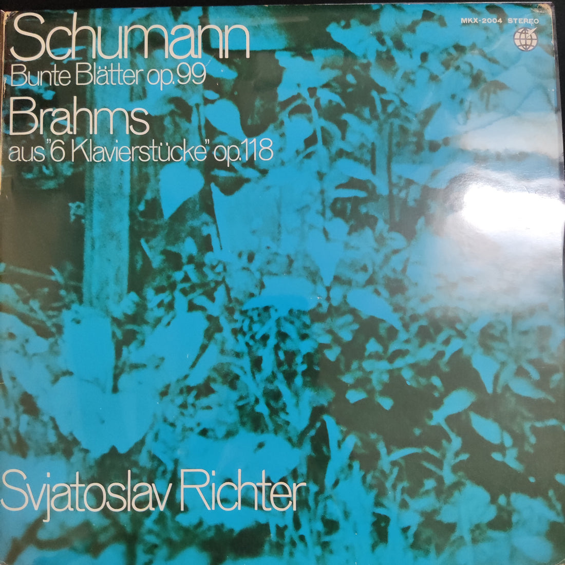 แผ่นเสียง Schumann / Brahms - Svjatoslav Richter / Bunte Blätter Op.99 / Aus "6 Klavierstücke" Op.118 Vinyl VG+
