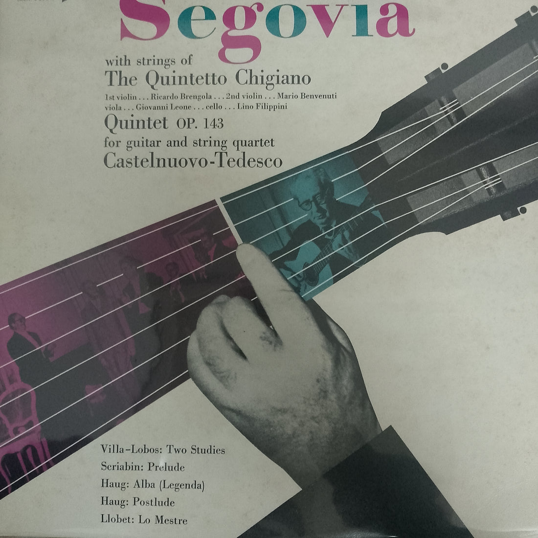 แผ่นเสียง Andrés Segovia, Quintetto Chigiano, Mario Castelnuovo Tedesco - Quintet Op. 143 For Guitar And String Quartet Vinyl VG+