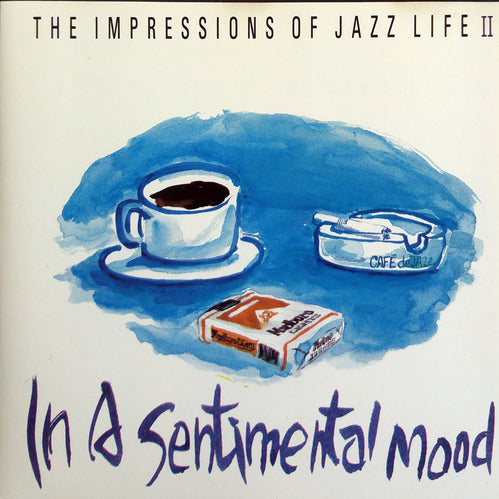 ซีดี Various - The Impressions Of Jazz Life ll -  In A Sentimental Mood (CD) (VG+)