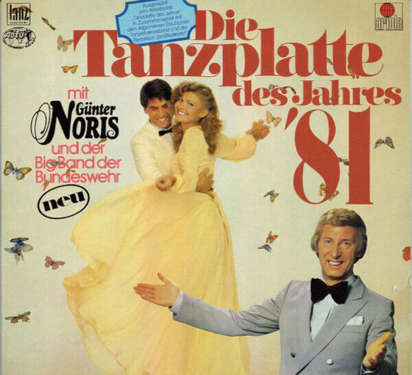 แผ่นเสียง Günter Noris, Die Big Band Der Bundeswehr – Die Tanzplatte Des Jahres '81 (Vinyl) (VG+)