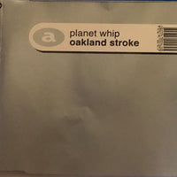 ซีดี Oakland Stroke - Planet Whip CD VG+