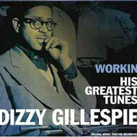 ซีดี Dizzy Gillespie - Workin': His Great Tunes CD NM or M-