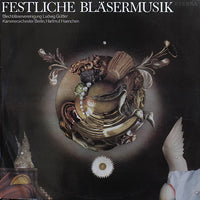 แผ่นเสียง Blechbläservereinigung Ludwig Güttler, Kammerorchester Berlin, Hartmut Haenchen - Festliche Bläsermusik Vinyl VG+