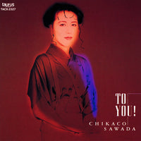 ซีดี Chikaco Sawada - To You! CD VG+