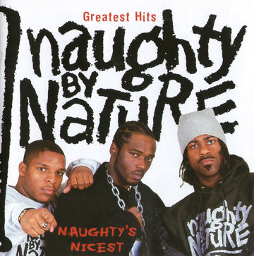 Naughty By Nature : Greatest Hits: Naughty's Nicest (CD, Comp)