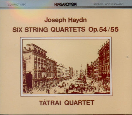 Joseph Haydn - Tátrai Quartet : 6 String Quartets Opp. 54 / 55 (2xCD, Album)