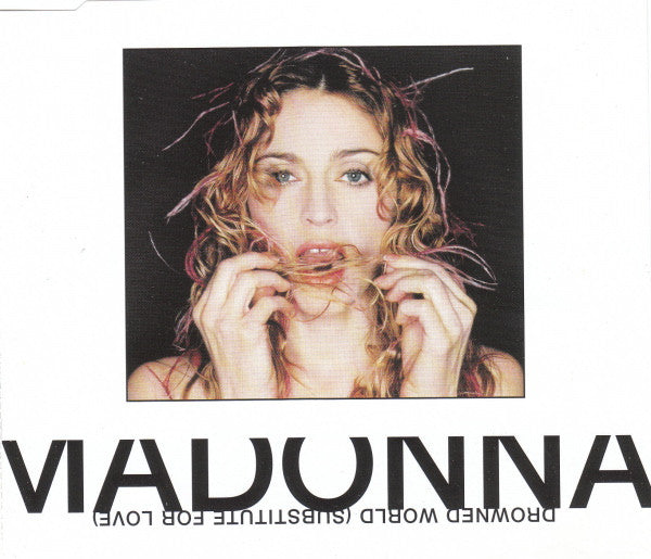 Madonna : Drowned World (Substitute For Love) (CD, Single, CD2)