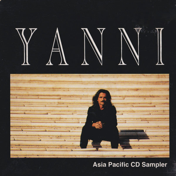 Yanni (2) : Asia Pacific CD Sampler - Special Radio Edits (CD, EP, Promo, Smplr, Car)