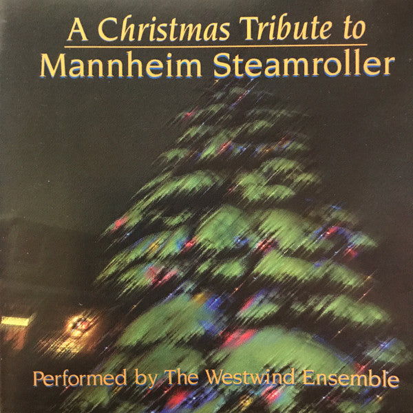 ซีดี The Westwind Ensemble - A Christmas Tribute To Mannheim Steamroller CD VG