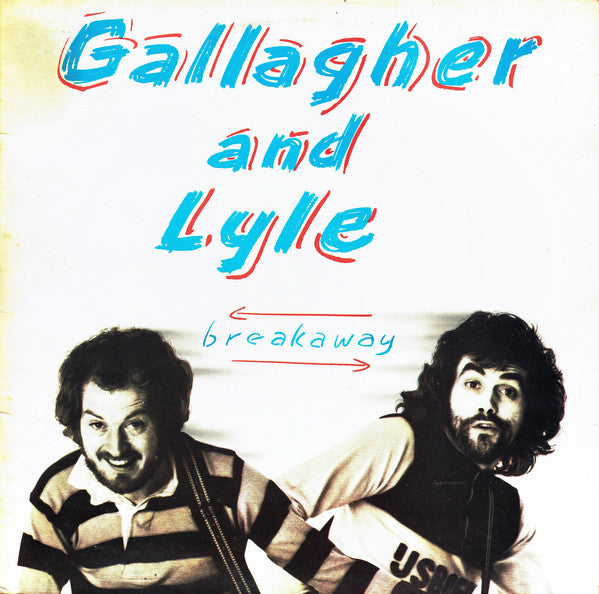 แผ่นเสียง Gallagher & Lyle - Breakaway Vinyl VG+