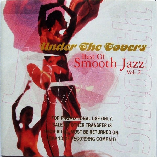 Various : Best Of Smooth Jazz, Vol. 2 (Under The Covers) (CD, Comp)