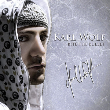 Karl Wolf : Bite The Bullet (CD, Album)