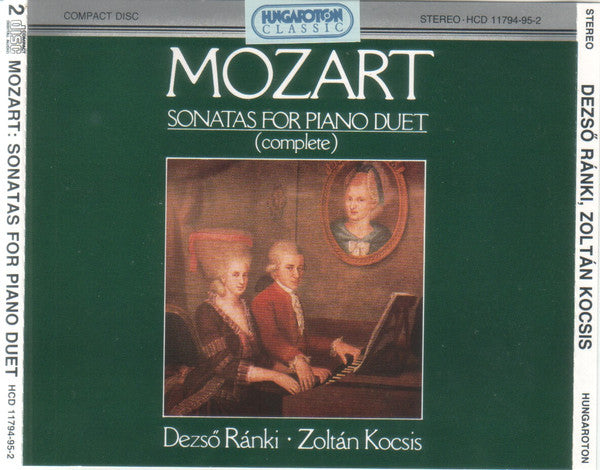 Wolfgang Amadeus Mozart, Dezső Ránki - Zoltán Kocsis : Sonatas For Piano Duet (Complete) (2xCD, Album, RE)