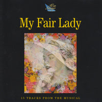 ซีดี The Bloomsbury Set - My Fair Lady 15 Tracks From The Musical CD VG+