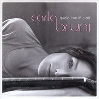 Carla Bruni : Quelqu'Un M'A Dit (CD, Single, Promo, Car)