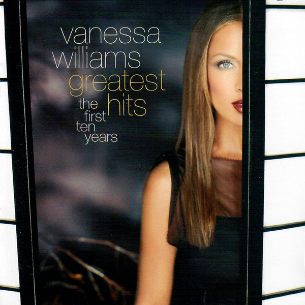 Vanessa Williams : Greatest Hits: The First Ten Years (CD, Comp)