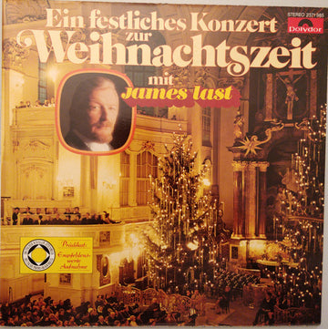 James Last : Ein Festliches Konzert Zur Weihnachtszeit Mit James Last (LP, Album)