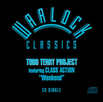 The Todd Terry Project Featuring Class Action : Weekend (CD, Single)