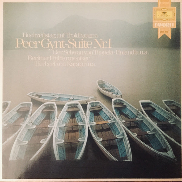 Edvard Grieg / Jean Sibelius : Hochzeitstag Auf Troldhagen / Peer Gynt-Suite Nr. 1 / Der Schwan Von Tuonela / Finlandia U. A.  (LP, Comp)