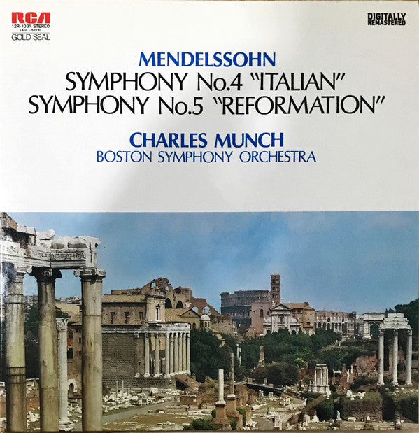 Felix Mendelssohn-Bartholdy - Charles Munch . . . . Boston Symphony Orchestra : Italian And Reformation Symphonies (LP, Album, Mono)