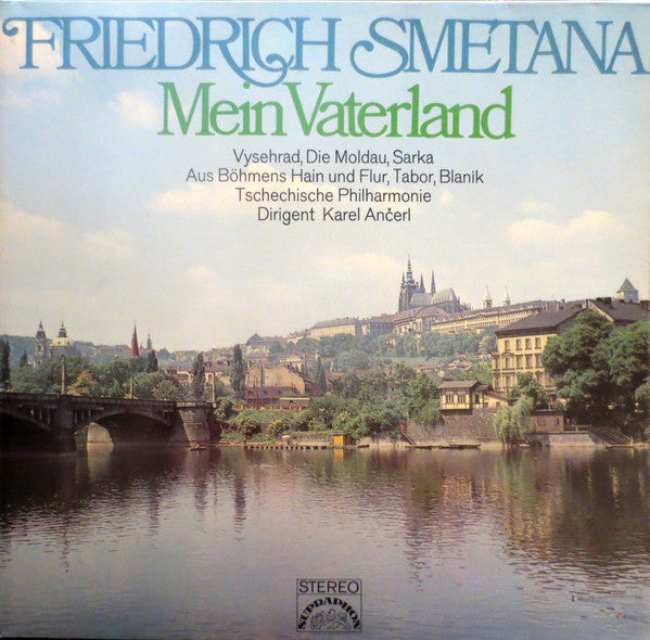 Bedřich Smetana - The Czech Philharmonic Orchestra, Karel Ančerl : Mein Vaterland (2xLP, Album, Club)